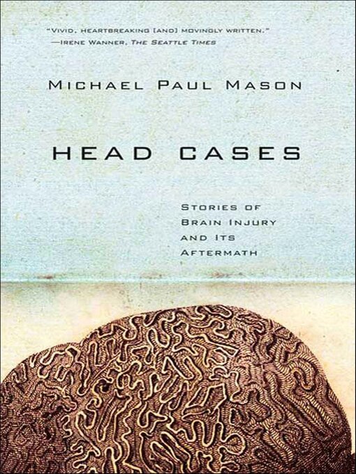 Title details for Head Cases by Michael Paul Mason - Available
